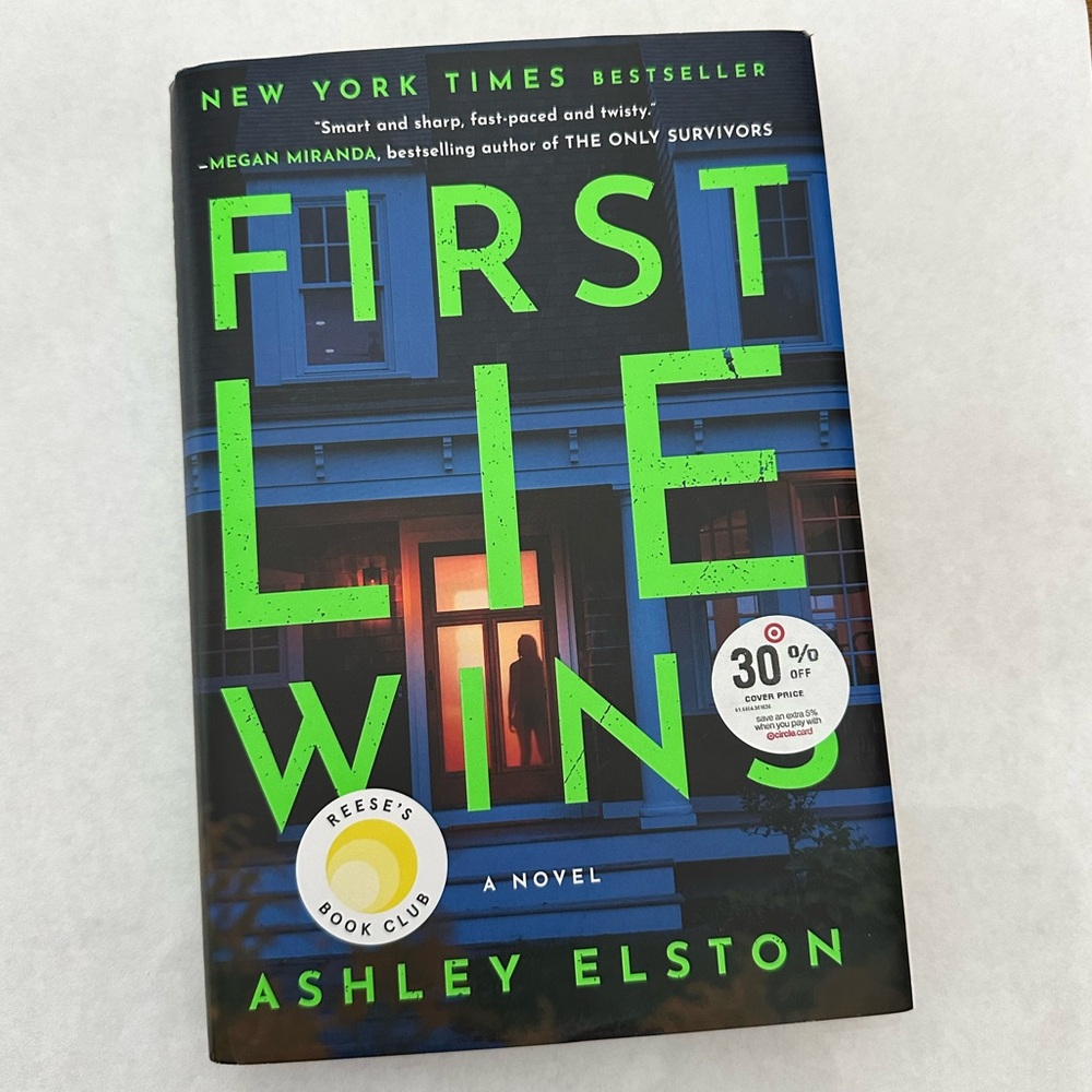 First Lie Wins by Ashley Elston Hardcover Book